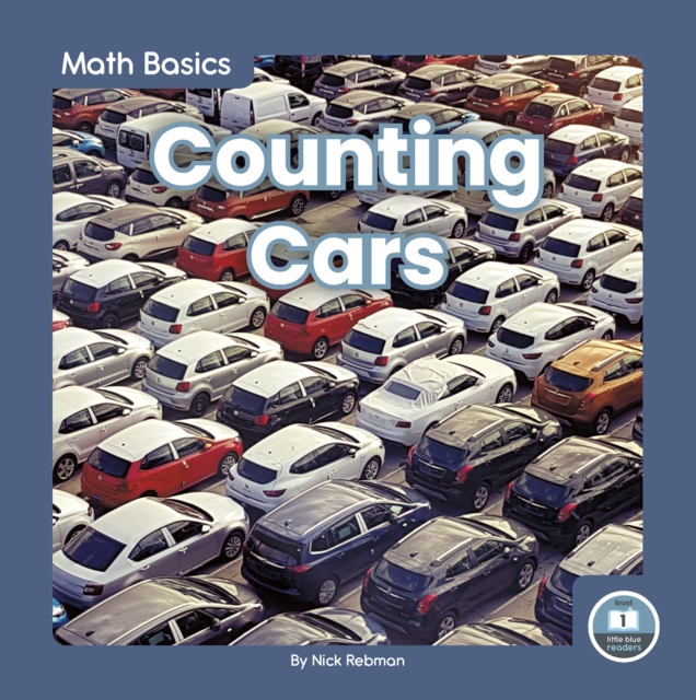 Math Basics: Counting Cars, Paperback / softback Book