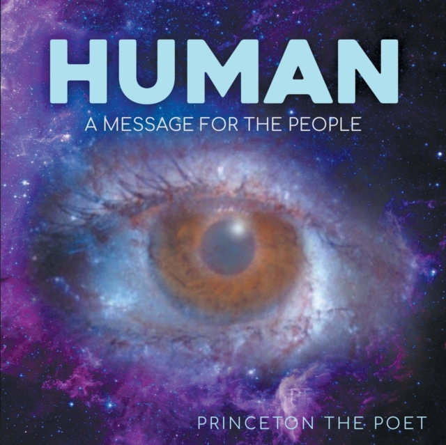 Human : A message for the people, Paperback / softback Book