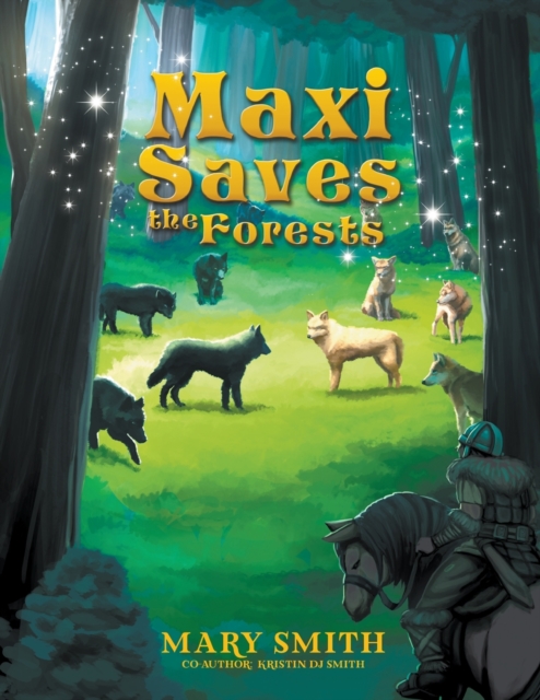 Maxi Saves the Forests, Paperback / softback Book