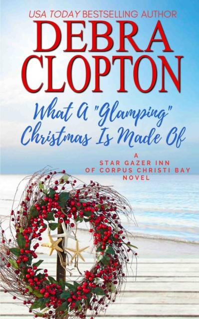 What a Glamping Christmas Is Made Of, Paperback / softback Book