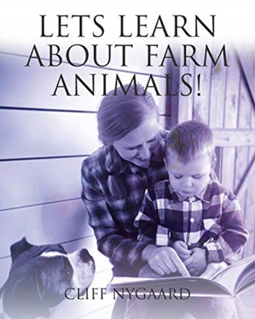Lets Learn about Farm Animals!, Paperback / softback Book