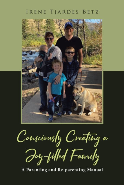 Consciously Creating a Joy-filled Family, EPUB eBook