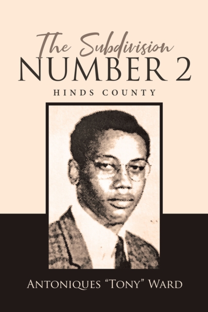 The Subdivision Number 2 : Hinds County, EPUB eBook