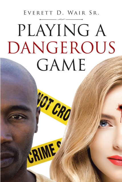 Playing a Dangerous Game, EPUB eBook