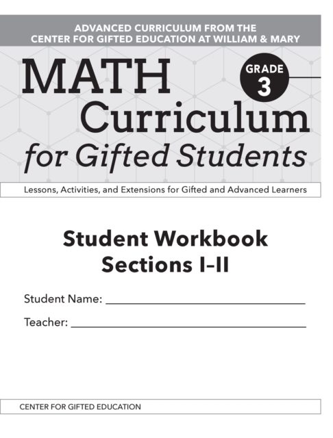 Math Curriculum for Gifted Students : Lessons, Activities, and Extensions for Gifted and Advanced Learners, Student Workbooks, Sections I-II (Set of 5): Grade 3, Paperback / softback Book