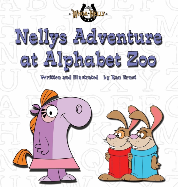 Nellys Adventure at Alphabet Zoo, Hardback Book