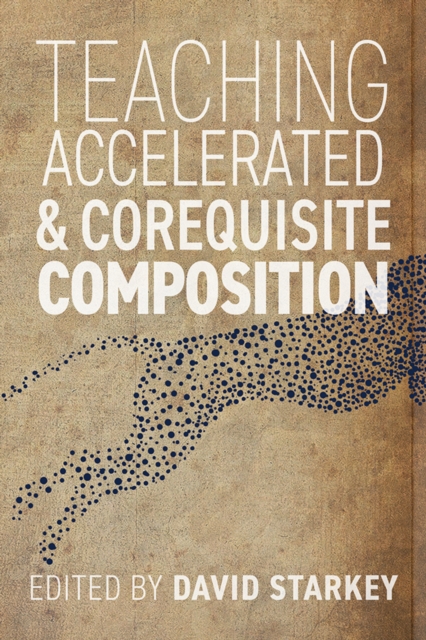 Teaching Accelerated and Corequisite Composition, PDF eBook