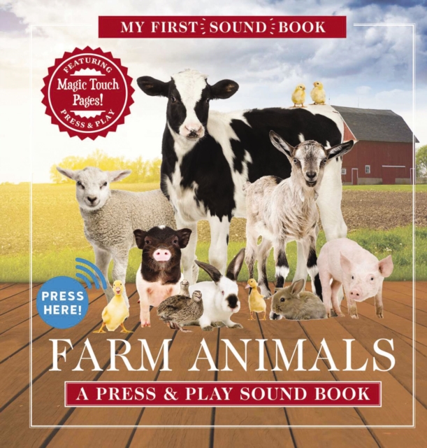 Farm Animals: My First Sound Book : A Press and   Play Sound Book, Hardback Book