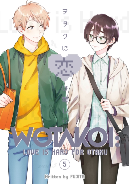 Wotakoi: Love Is Hard for Otaku 5, Paperback / softback Book