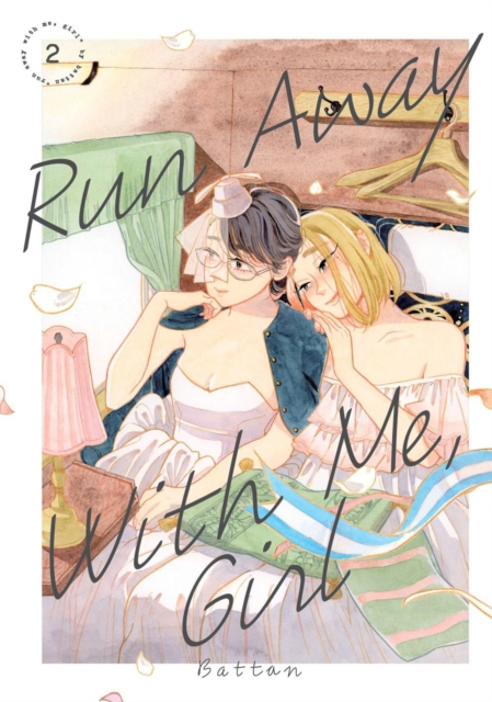 Run Away With Me, Girl 2, Paperback / softback Book