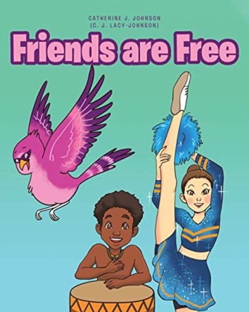 Friends are Free, Paperback / softback Book