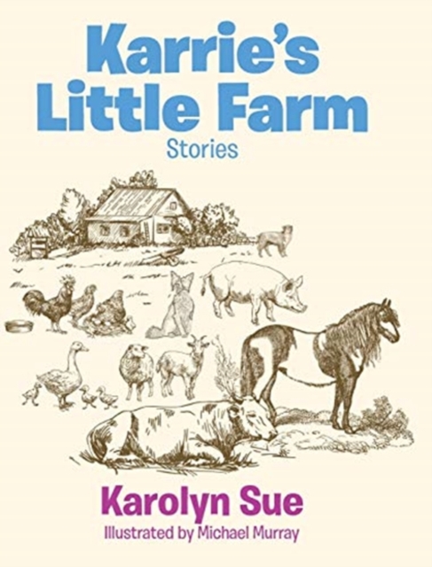 Karrie's Little Farm, Hardback Book