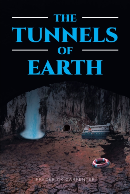 THE TUNNELS OF EARTH, EPUB eBook