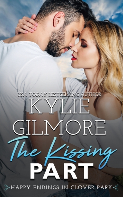 The Kissing Part, Paperback / softback Book