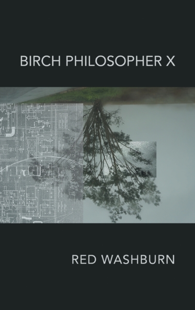 Birch Philosopher X, Hardback Book