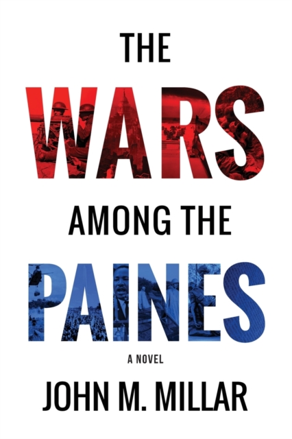 The Wars Among the Paines, Paperback / softback Book