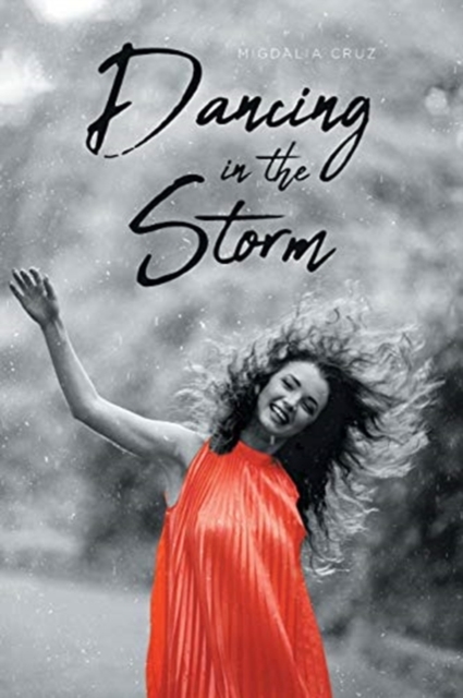 Dancing in the Storm, Paperback / softback Book