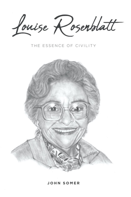 Louise Rosenblatt : The Essence of Civility, EPUB eBook