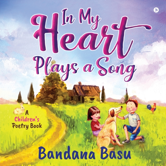 In My Heart Plays a Song : A Children's Poetry Book, Paperback / softback Book