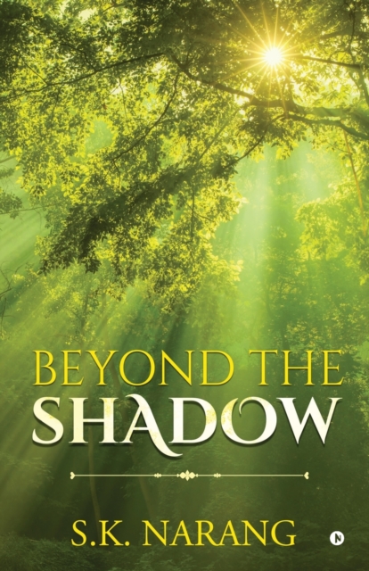 Beyond the Shadow, Paperback / softback Book