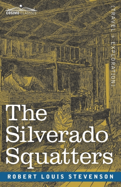 The Silverado Squatters, Paperback / softback Book