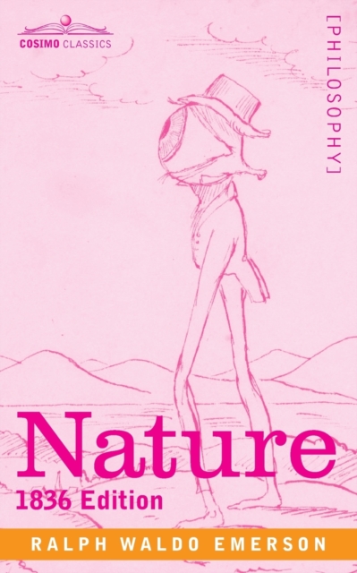 Nature : 1836 Edition, Paperback / softback Book