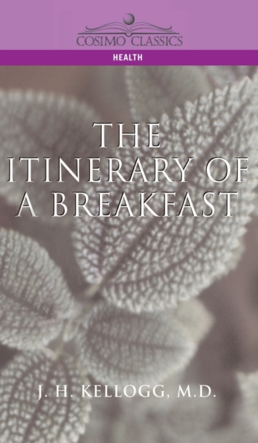 Itinerary of a Breakfast, Hardback Book