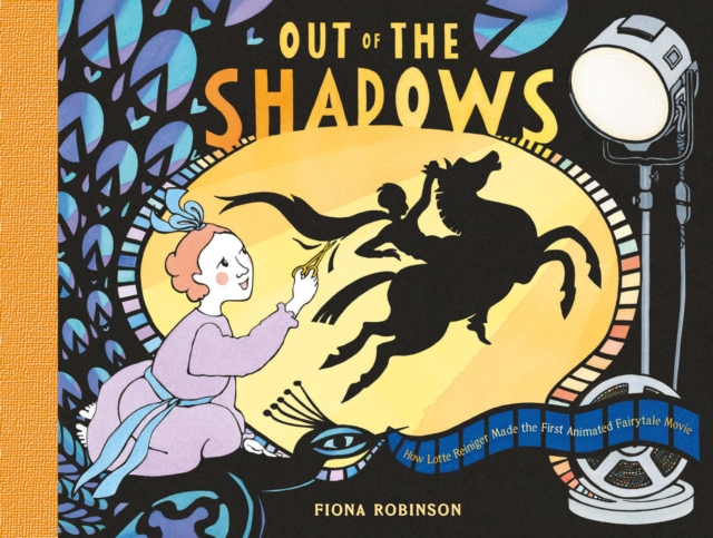 Out of the Shadows : How Lotte Reiniger Made the First Animated Fairytale Movie, EPUB eBook