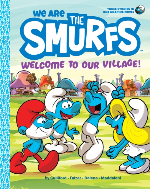 We Are the Smurfs: Welcome to Our Village! (We Are the Smurfs Book 1), EPUB eBook