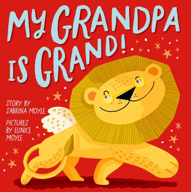 My Grandpa Is Grand! (A Hello!Lucky Book), EPUB eBook