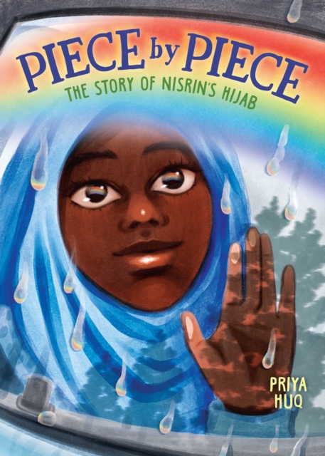 Piece by Piece: The Story of Nisrin's Hijab, EPUB eBook
