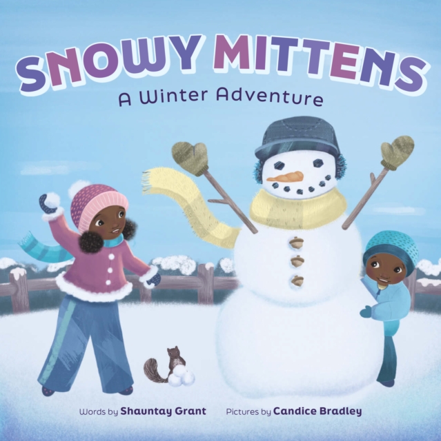 Snowy Mittens: A Winter Adventure (A Let's Play Outside! Book), EPUB eBook
