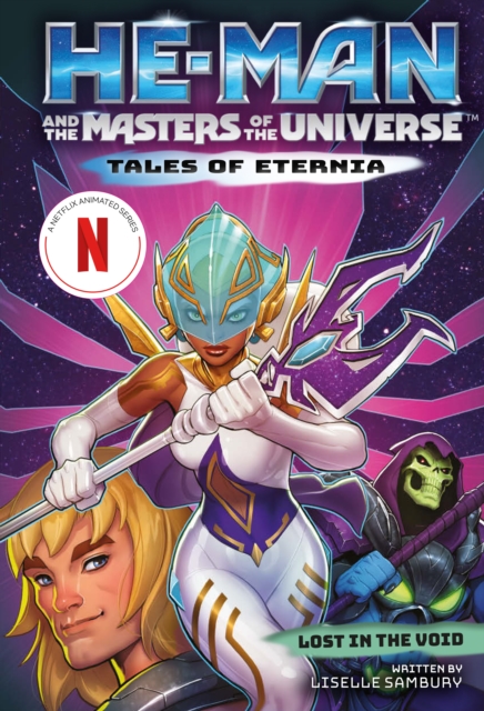 He-Man and the Masters of the Universe: Lost in the Void (Tales of Eternia Book 3), EPUB eBook