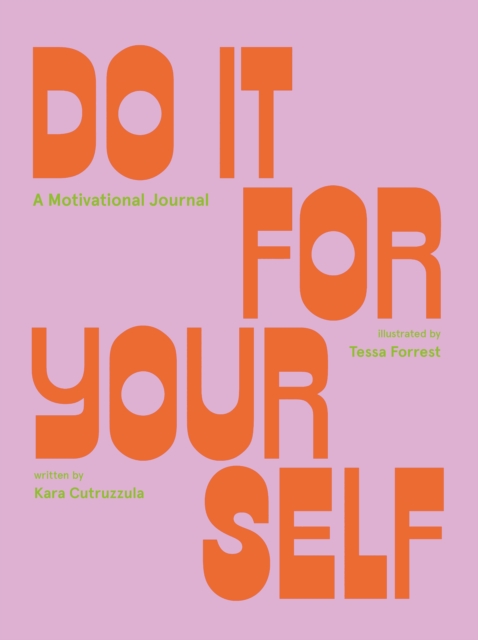 Do It For Yourself : Some Motivation, EPUB eBook