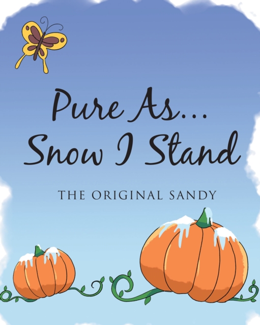 Pure As... Snow I Stand, EPUB eBook