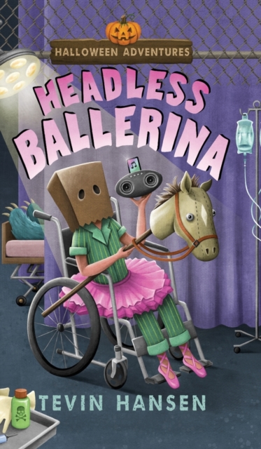 Headless Ballerina, Hardback Book