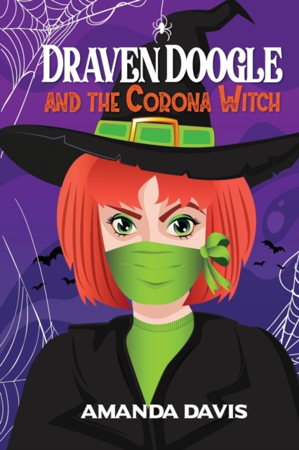 Draven Doogle and the Corona Witch, Paperback / softback Book