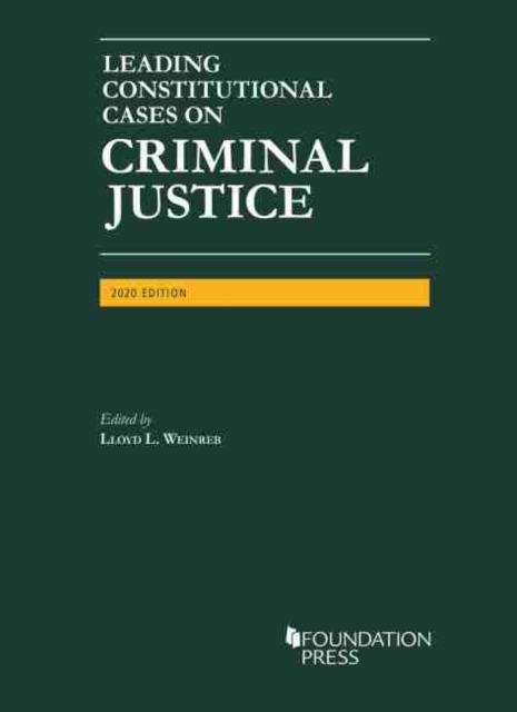 Leading Constitutional Cases on Criminal Justice, Paperback / softback Book