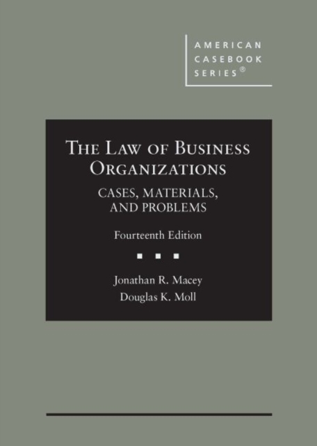 The Law of Business Organizations : Cases, Materials, and Problems - CasebookPlus, Hardback Book