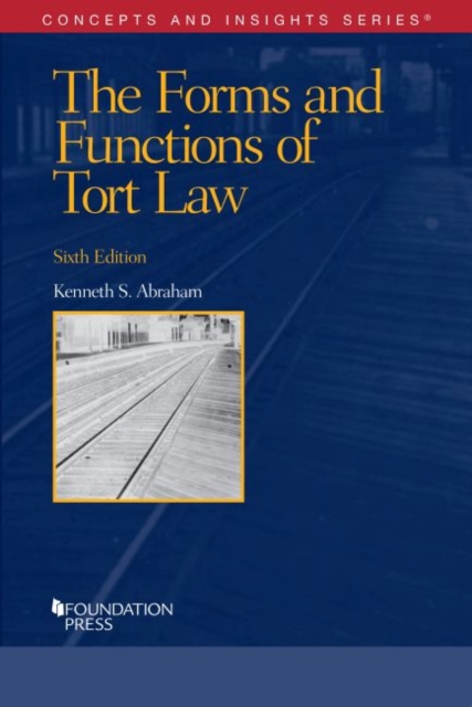 The Forms and Functions of Tort Law, Paperback / softback Book