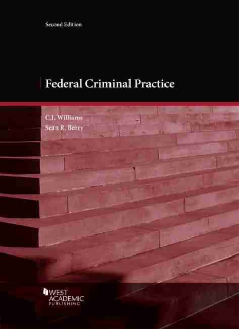Federal Criminal Practice, Paperback / softback Book