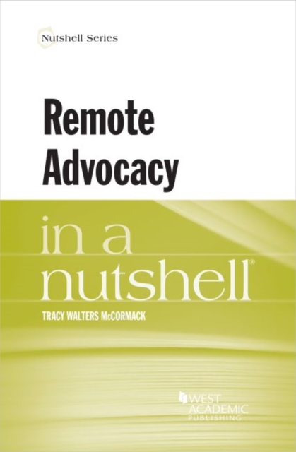 Remote Advocacy in a Nutshell, Paperback / softback Book