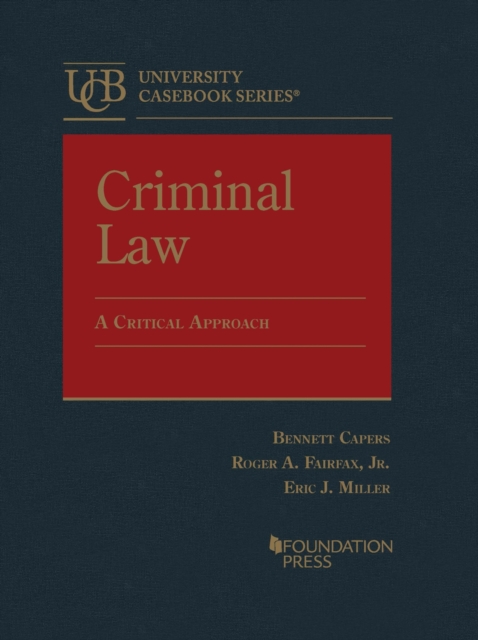 Criminal Law : A Critical Approach, Hardback Book
