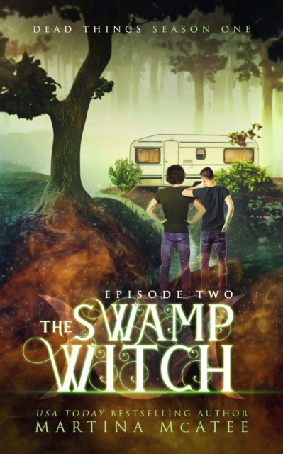 The Swamp Witch : Season One Episode Two, Paperback / softback Book