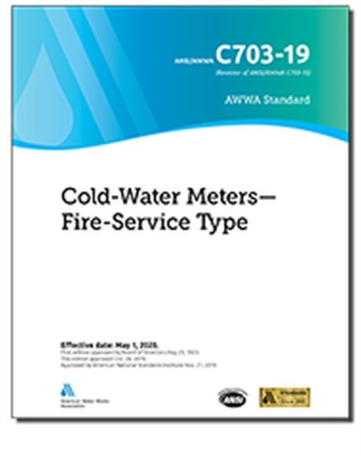 C703-19 Cold-Water Meters : Fire-Service Type, Paperback / softback Book
