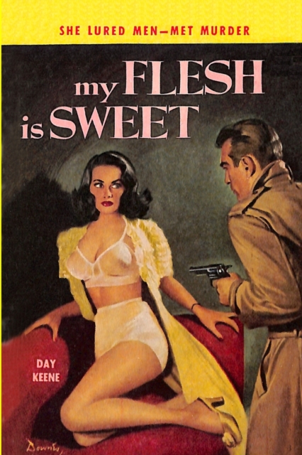 My Flesh Is Sweet, Paperback / softback Book