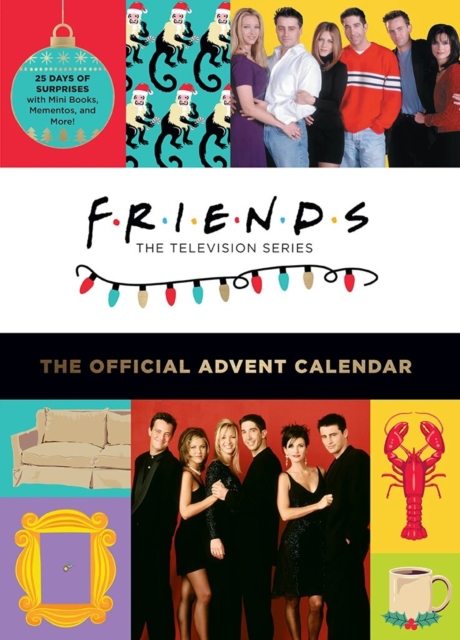 Friends: The Official Advent Calendar 2021 Edition : 25 Days of Surprises with Mini Books, Mementos, and More!, Calendar Book