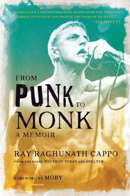 From Punk to Monk : A Memoir, EPUB eBook