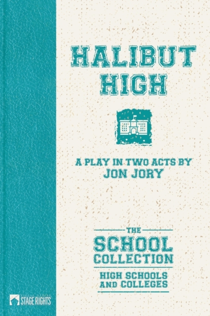 Halibut High, Paperback / softback Book