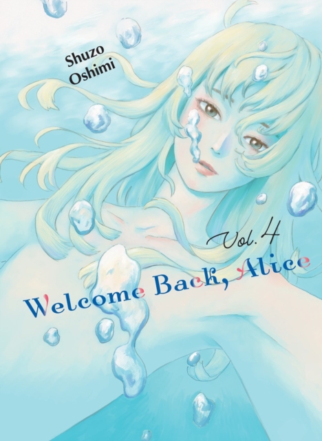 Welcome Back, Alice 4, Paperback / softback Book